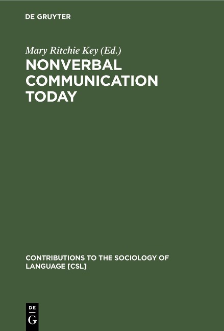 Nonverbal Communication Today - 