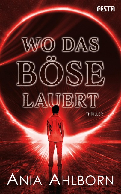 Wo das Böse lauert - Ania Ahlborn