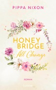 Cover-Bild zum Titel 'Honeybridge. All Change' von 'Pippa Nixon'