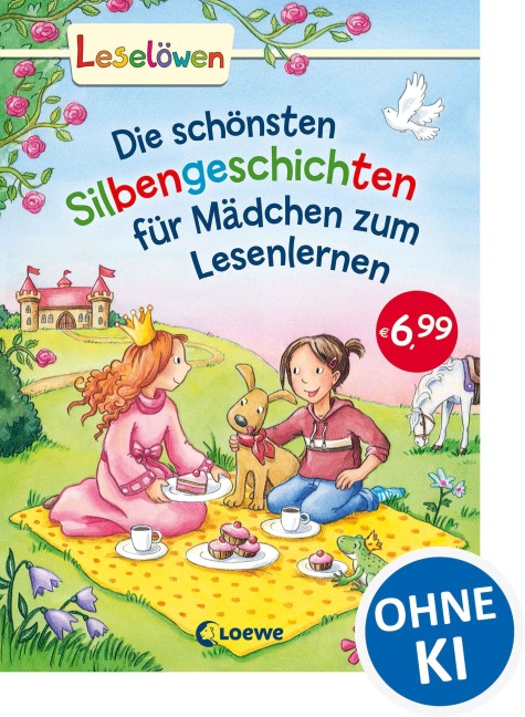 Leselöwen - Das Original: Die schönsten Silbengeschichten für Mädchen zum Lesenlernen - Michaela Hanauer, Annette Moser, Sabine Kalwitzki