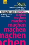 Cover-Bild zum Titel 'Von wegen nix zu machen' von 'Martin Stankowski, Jürgen Becker, Franz Meurer'