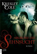 Cover-Bild zum Titel 'Abgrund der Sehnsucht' von 'Kresley Cole'