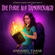 Cover-Bild zum Titel 'Die Furie auf Dämonenjagd' von 'Annabel Chase'