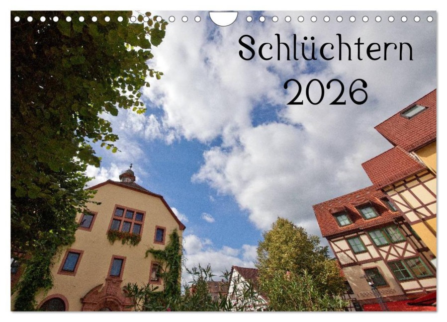 Schlüchtern 2026 (Wandkalender 2026 DIN A4 quer), CALVENDO Monatskalender - E. Ehmke