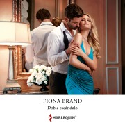 Cover-Bild zum Titel 'Doble escándalo' von 'Fiona Brand'