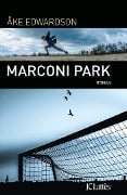 Cover-Bild zum Titel 'Marconi Park' von 'Åke Edwardson'