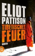 Cover-Bild zum Titel 'Tibetisches Feuer' von 'Eliot Pattison'