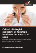 Cover-Bild zum Titel 'Criteri citologici associati al fenotipo luminale del cancro al seno' von 'Rafael Bispo Paschoalini'