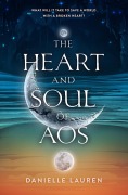 Cover-Bild zum Titel 'The Heart And Soul Of Aos (The Fates Of Aos, #2)' von 'Danielle Lauren'
