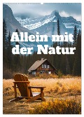 Allein mit der Natur (Wandkalender 2025 DIN A2 hoch), CALVENDO Monatskalender - Ally Bee