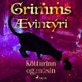 Cover-Bild zum Titel 'Kötturinn og músin' von 'Grimmsbræður'