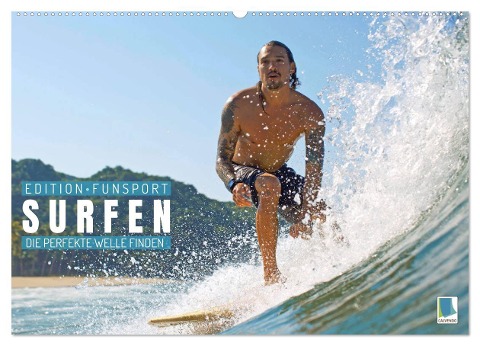 Surfen: Die perfekte Welle finden - Edition Funsport (Wandkalender 2024 DIN A2 quer), CALVENDO Monatskalender - Calvendo Calvendo