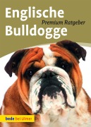 Cover-Bild zum Titel 'Englische Bulldogge' von 'Annette Schmitt, Martina Dörr'