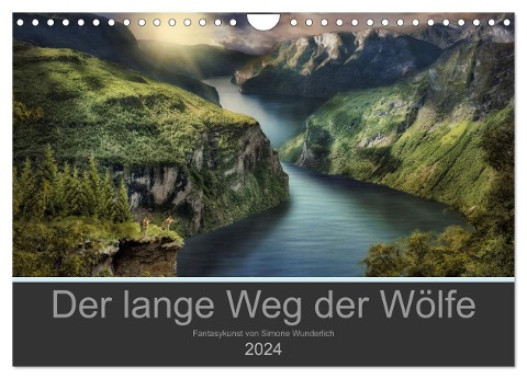 Der lange Weg der Wölfe (Wandkalender 2024 DIN A4 quer), CALVENDO Monatskalender - Simone Wunderlich