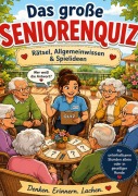 Cover-Bild zum Titel 'Das grosse Senioren Quiz' von 'Abir Ahmad'
