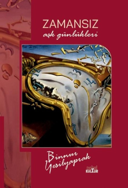 Zamansiz - Ask Günlükleri - Binnur Yesilyaprak