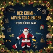 Cover-Bild zum Titel 'Der Krimi-Adventskalender Osnabrücker Land' von 'Charlotte Schmid'