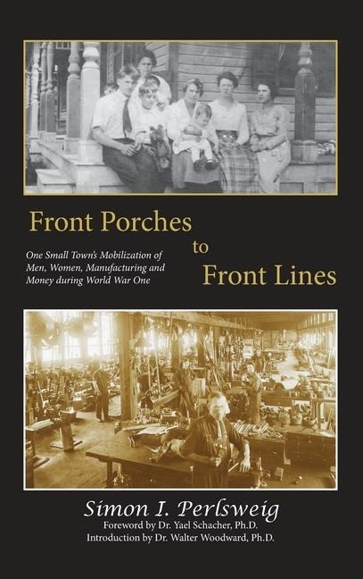 Front Porches to Front Lines - Simon I Perlsweig