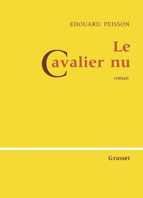 Le cavalier nu - Edouard Peisson
