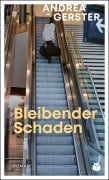 Bleibender Schaden - Andrea Gerster