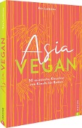 Asia vegan - Rain Lundström