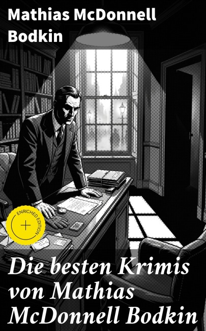 Die besten Krimis von Mathias McDonnell Bodkin - Mathias McDonnell Bodkin