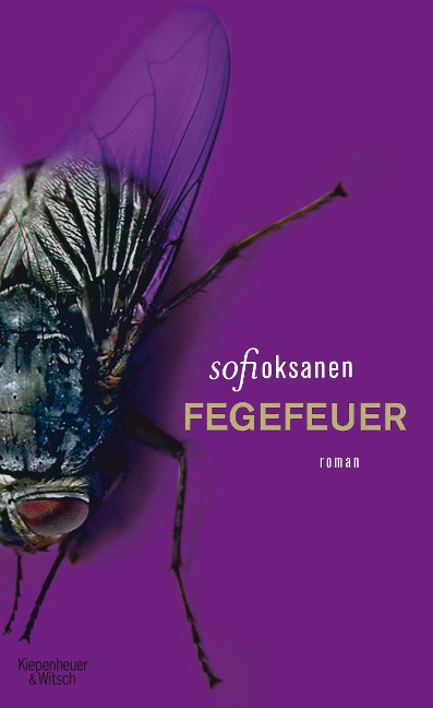 Fegefeuer - Sofi Oksanen