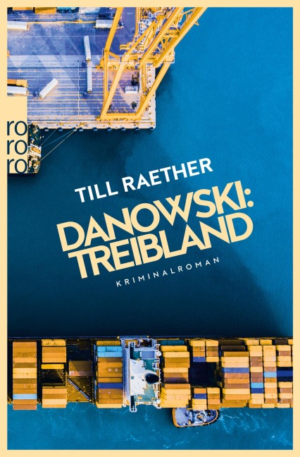 Danowski: Treibland - Till Raether