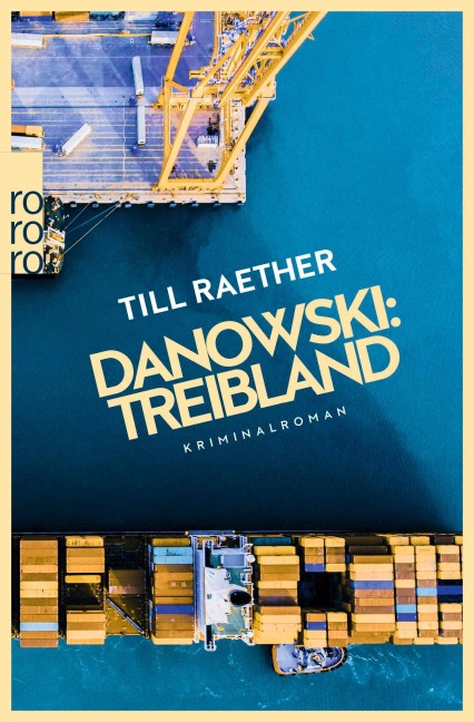 Danowski: Treibland - Till Raether
