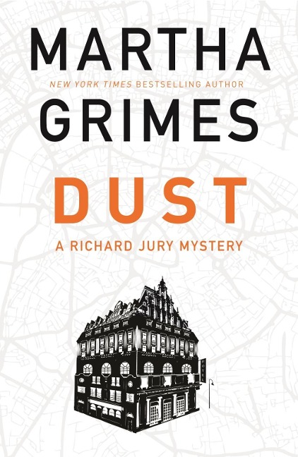 Dust - Martha Grimes