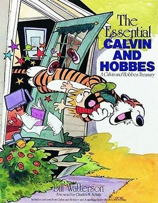 The Essential Calvin and Hobbes - Bill Watterson