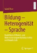 Bildung ¿ Heterogenität ¿ Sprache - Isabel Dean