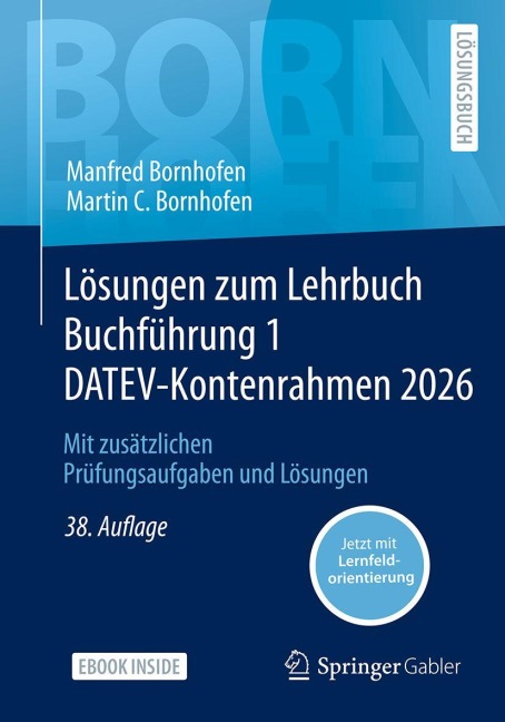 Lösungen zum Lehrbuch Buchführung 1 DATEV-Kontenrahmen 2026 - Manfred Bornhofen, Martin C. Bornhofen