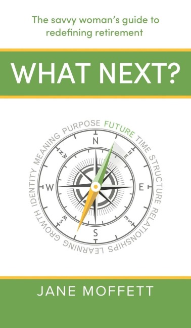 What Next? - Jane Moffett