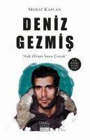 Deniz Gezmis Ask Olsun Sana Cocuk - Murat Kaplan