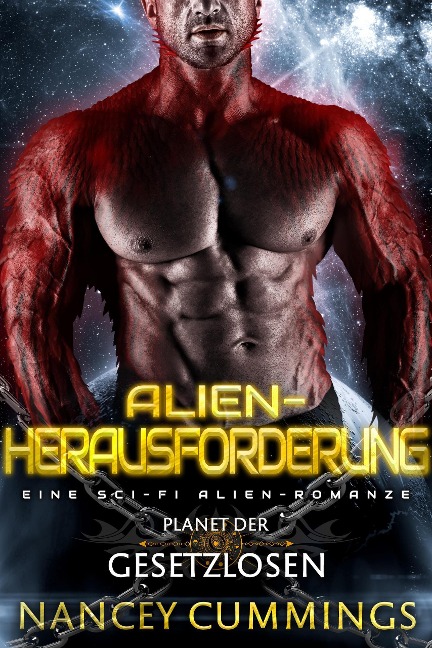 Alien-Herausforderung (Planet der Gesetzlosen) - Nancey Cummings