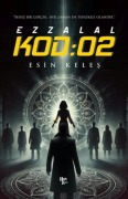 Cover-Bild zum Titel 'Kod 02 - Ezzalal' von 'Esin Keles'