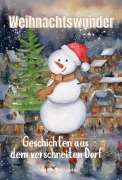 Cover-Bild zum Titel 'Weihnachtswunder' von 'Lulu Blütenzauber'