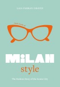 Cover-Bild zum Titel 'Little Book of Milan Style' von 'Laia Farran Graves'