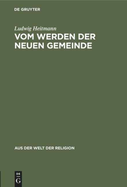 Vom Werden der neuen Gemeinde - Ludwig Heitmann