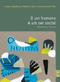Cover-Bild zum Titel 'O ser humano é um ser social' von 'Marilena Chaui'