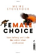 Female Choice - Meike Stoverock