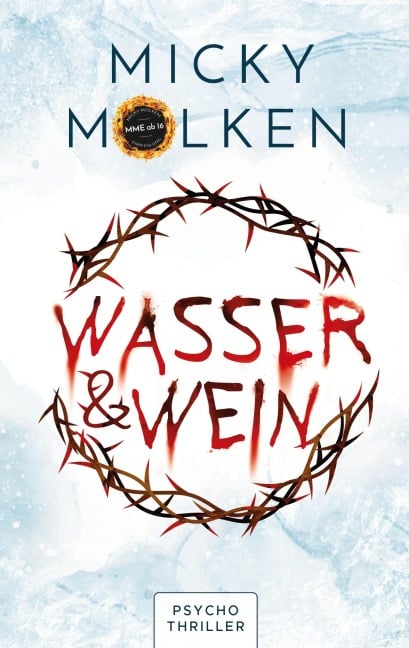 Wasser & Wein - Micky Molken