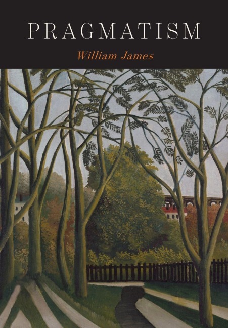 Pragmatism - William James