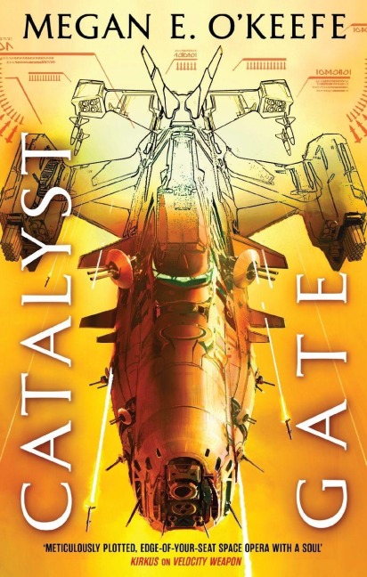 Catalyst Gate - Megan E. O'Keefe