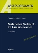 Cover-Bild zum Titel 'Materielles Zivilrecht im Assessorexamen' von 'Torsten Kaiser, Horst Kaiser, Jan Kaiser'