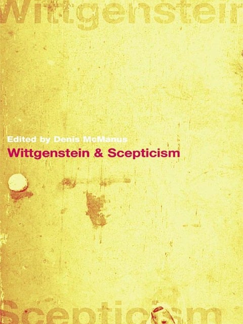 Wittgenstein and Scepticism - 