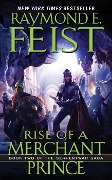 Cover-Bild zum Titel 'Rise of a Merchant Prince' von 'Raymond E. Feist'