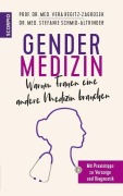 Cover-Bild zum Titel 'Gendermedizin: Warum Frauen eine andere Medizin brauchen' von 'Vera Regitz-Zagrosek, Stefanie Schmid-Altringer'