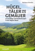 Cover-Bild zum Titel 'Hügel, Täler und alte Gemäuer' von 'Barbara Saladin'